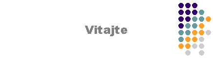 Vitajte